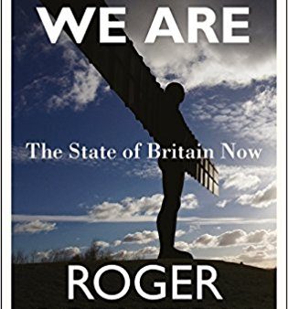 Issue 145: 2018 03 15: Where We Are The State of Britain Now