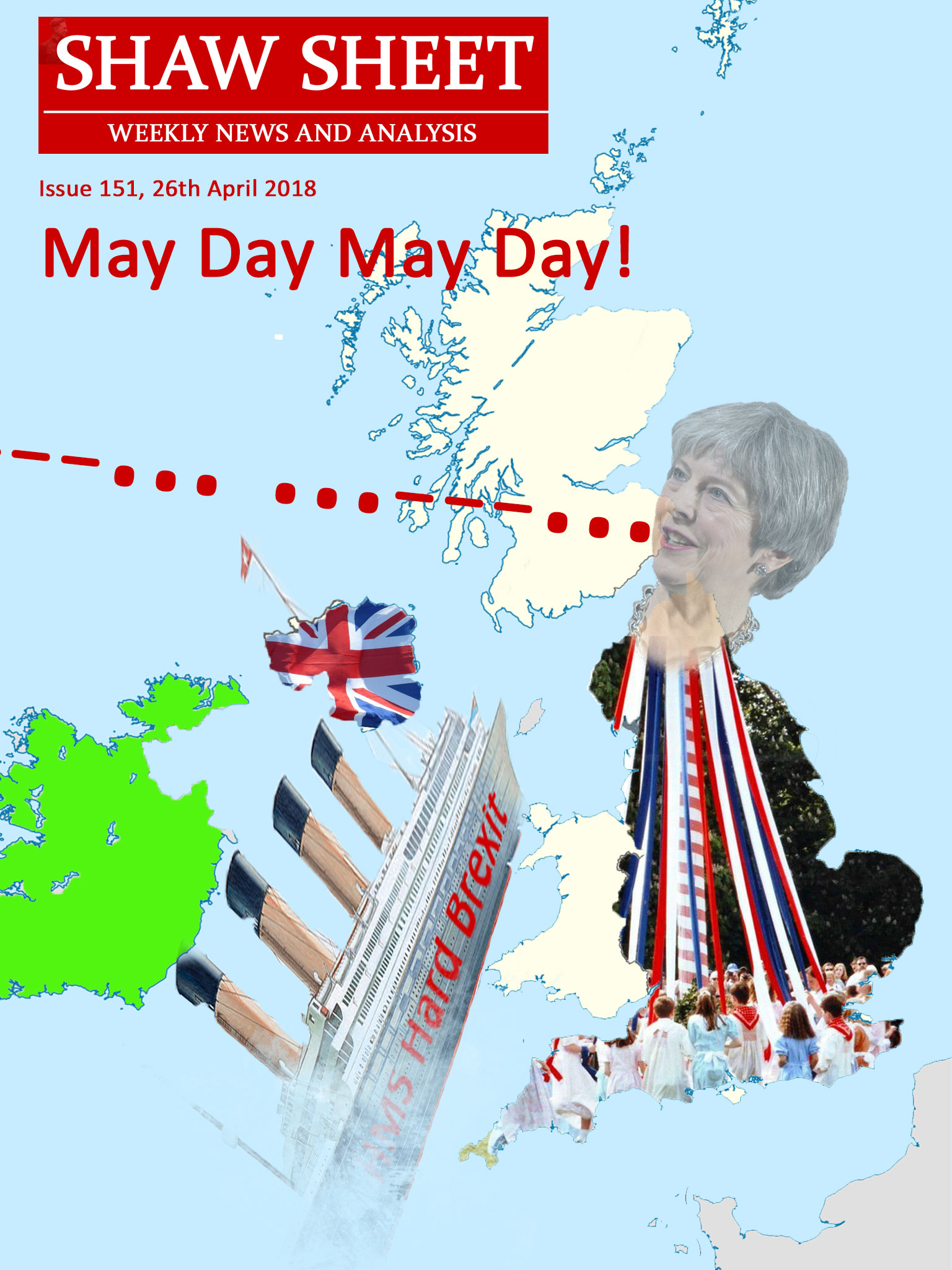Cover Page Issue 151 MayDay May Day Titanic sinks in Irish Channel Maypole over England Scotland drifts off