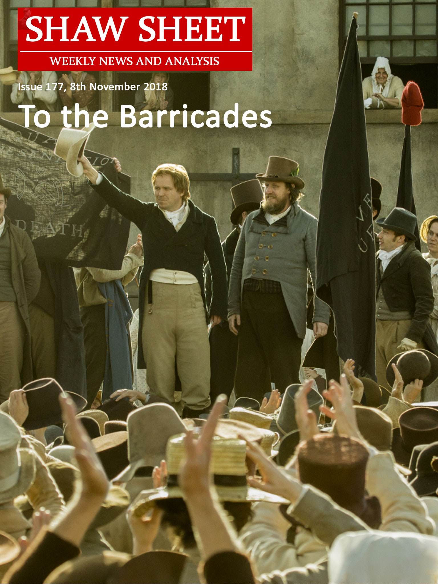 Issue 177 Cover page - scene in Peterloo (the movie) where the speakers greet the crowd in the square in Manchester